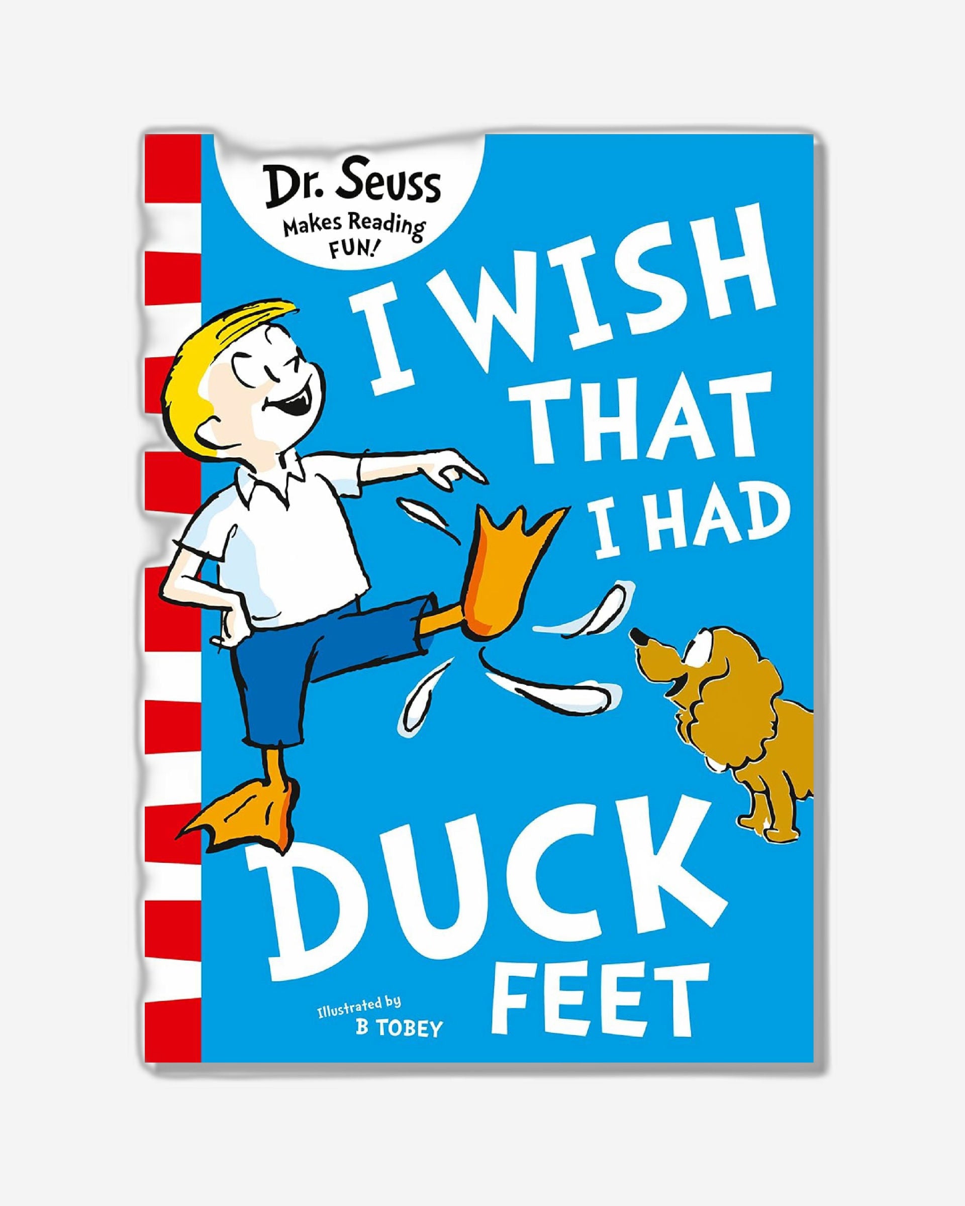 I Wish That I Had Duck Feet