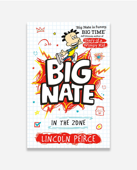 Big Nate in the Zone : Book 6