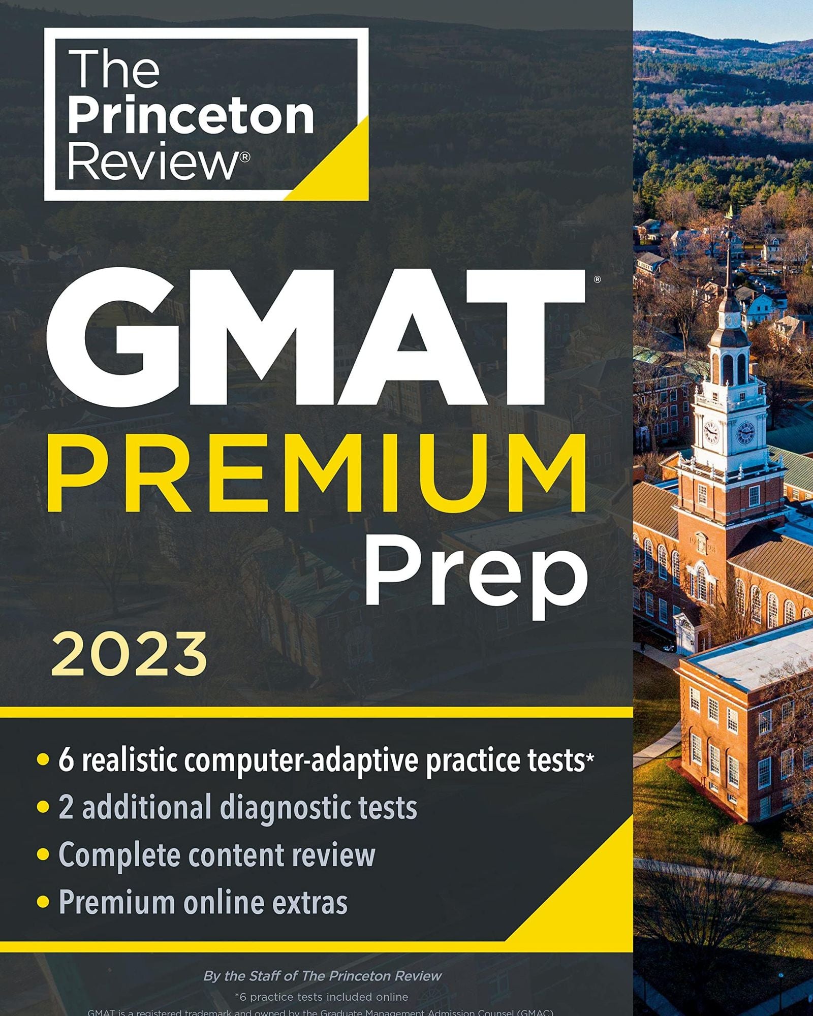 مراجعة برينستون للتحضير لاختبار GMAT Premium لعام ٢٠٢٣: ٦ اختبارات تدريبية مُكيفة مع الحاسوب + مراجعة وتقنيات + أدوات عبر الإنترنت