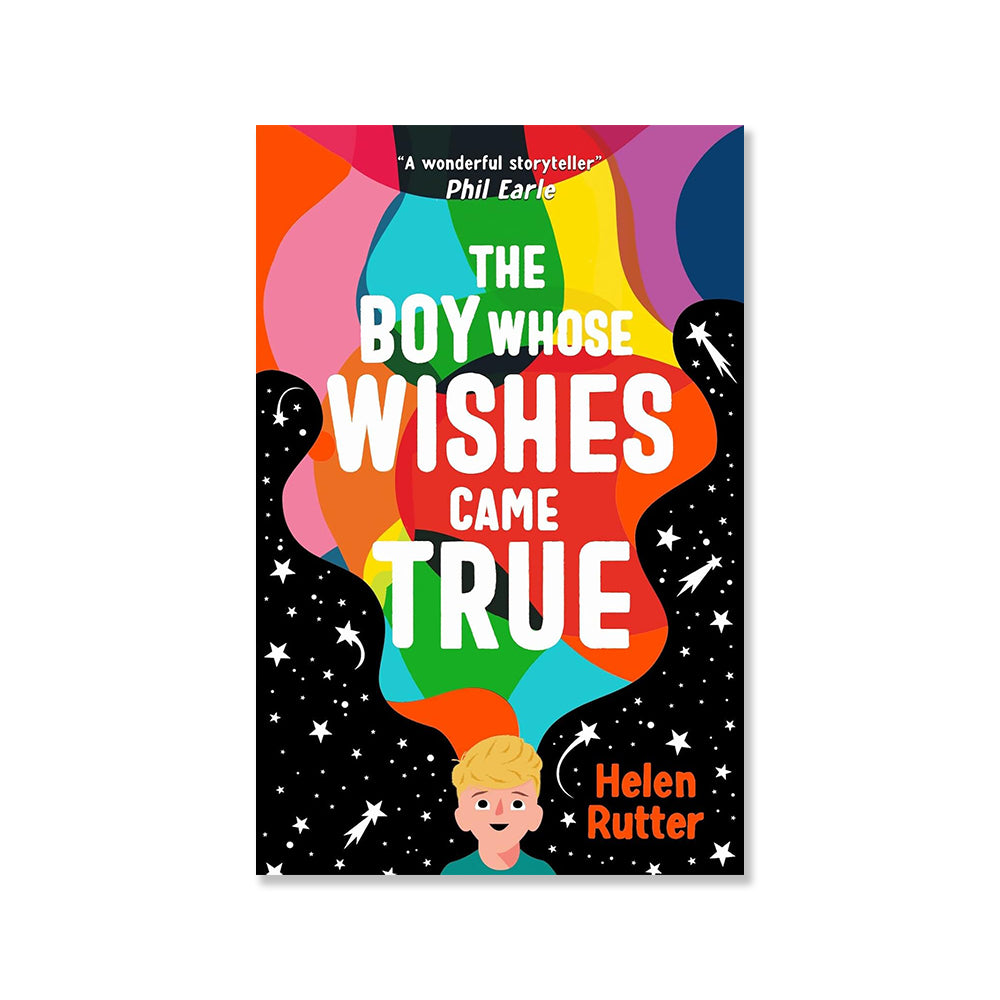 The Boy Whose Wishes Came True