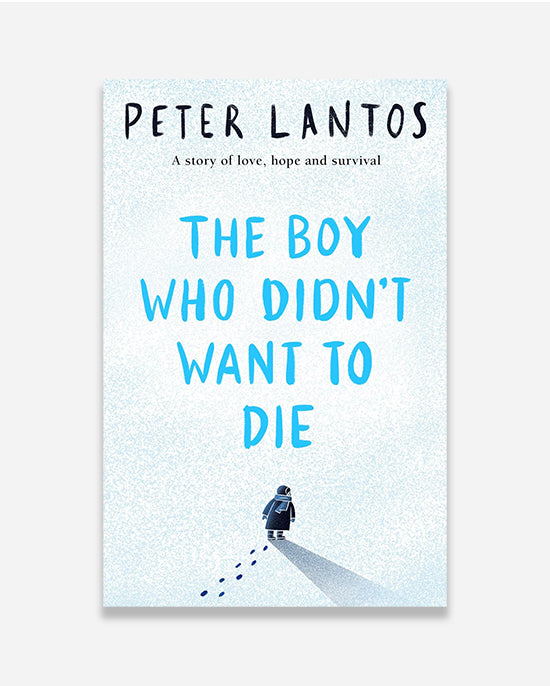 The Boy Who Didn't Want to Die
