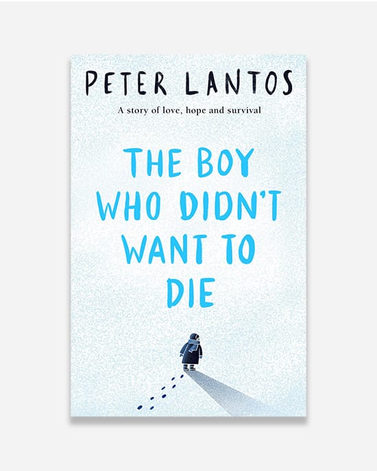 The Boy Who Didn't Want to Die