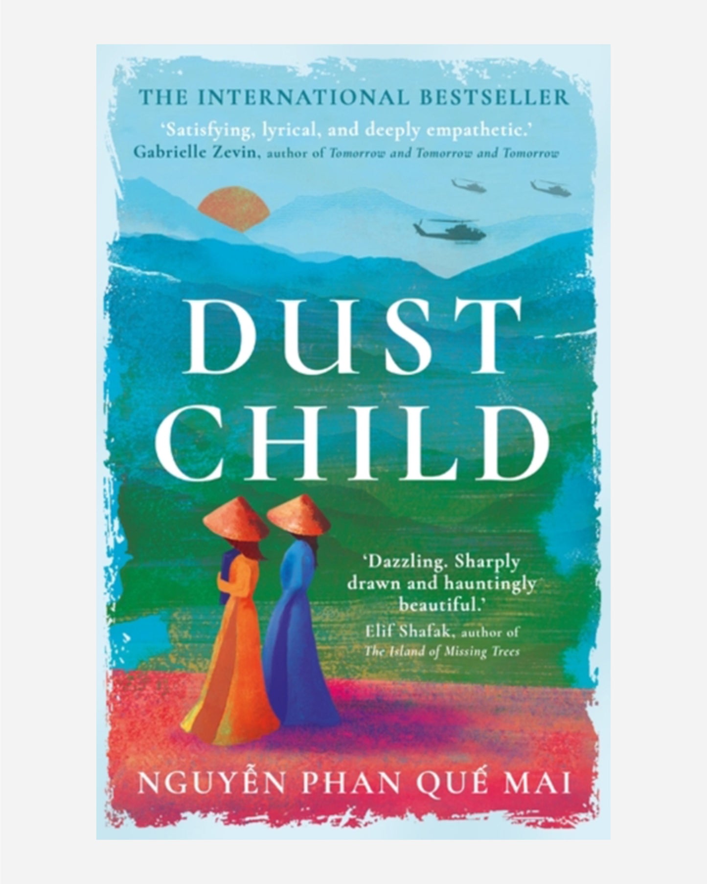 Dust Child : The International Bestseller