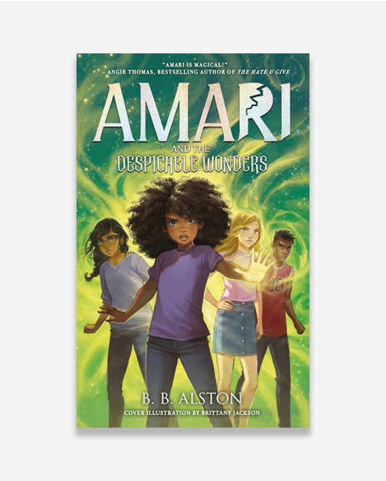 Amari and the Despicable Wonders