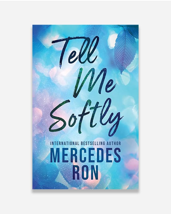 Tell Me Softly : 1