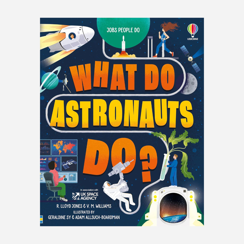 What Do Astronauts Do?