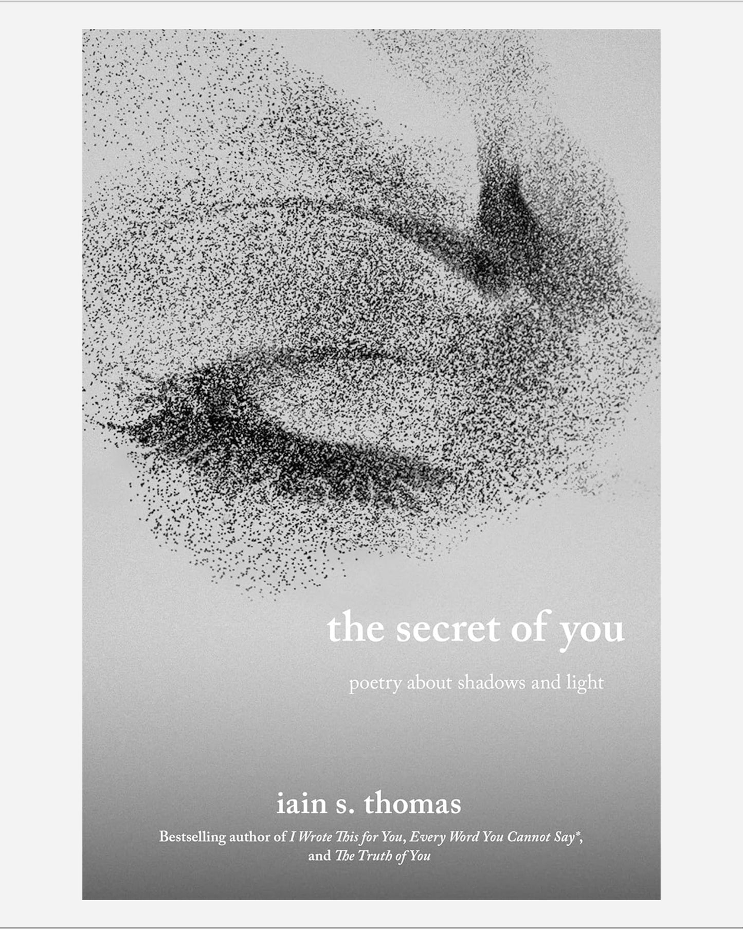 The Secret of You : Poetry About Shadows and Light