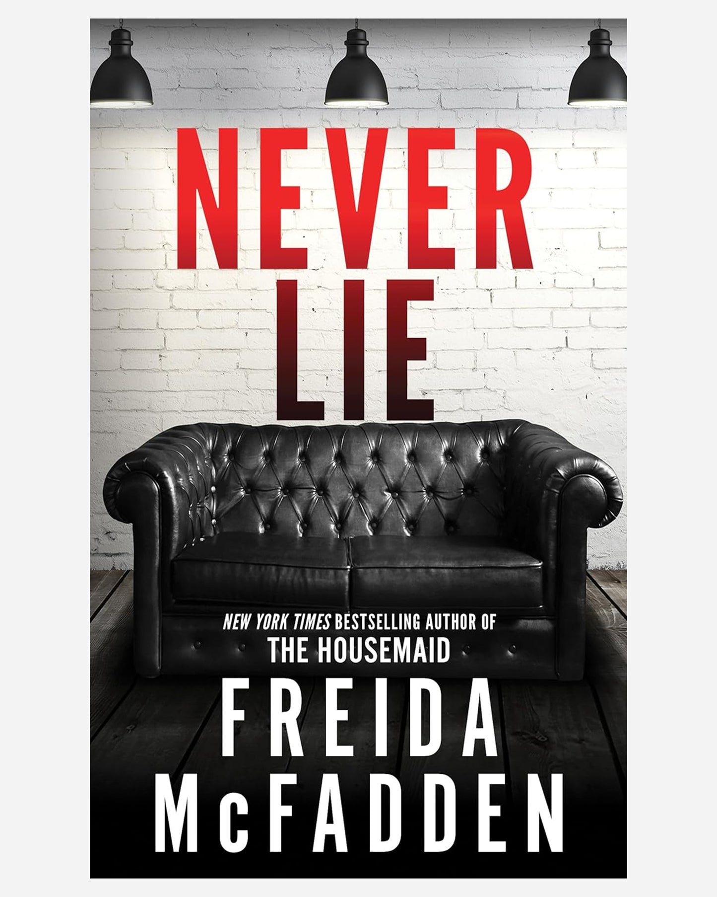 Never Lie