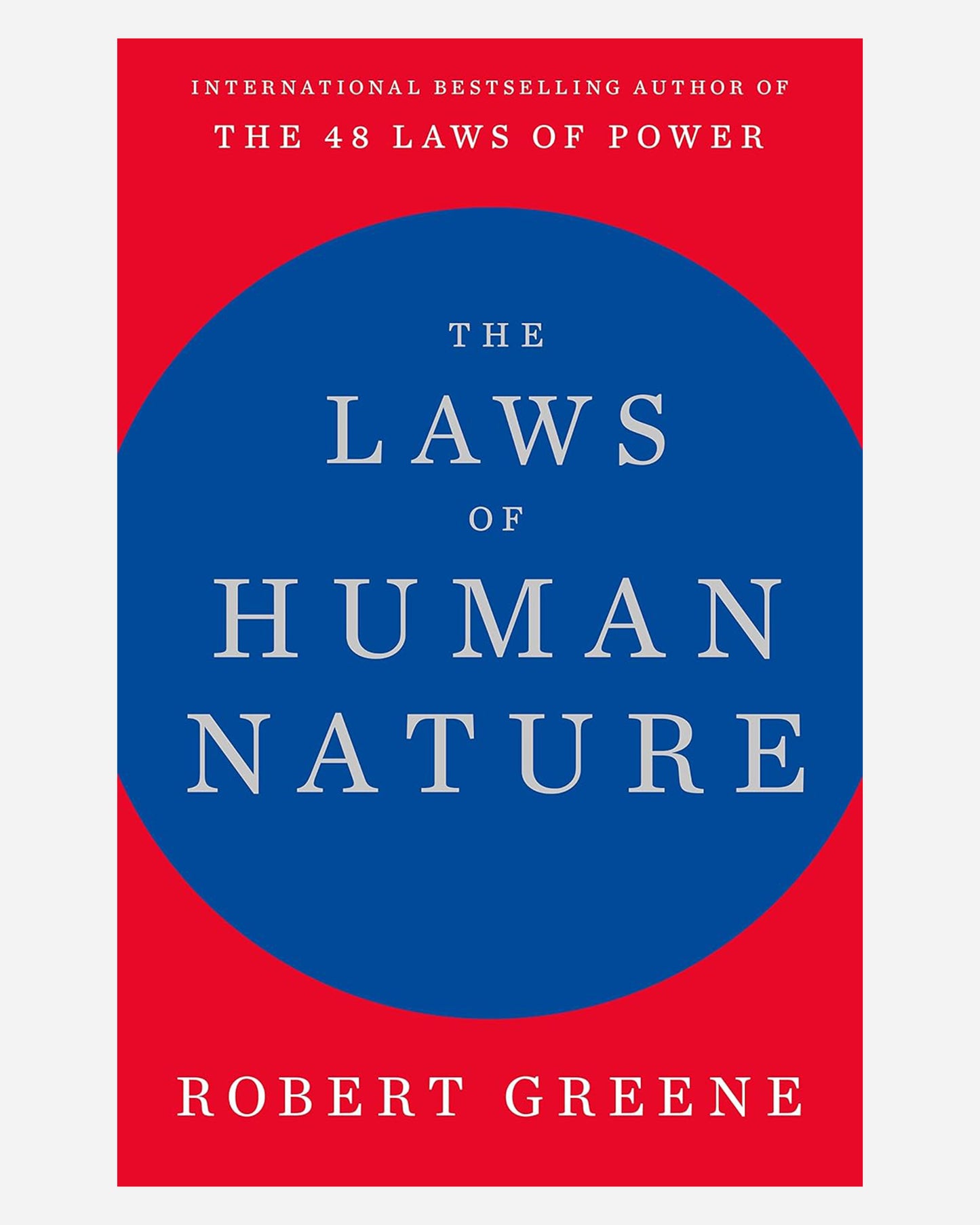The Laws of Human Nature