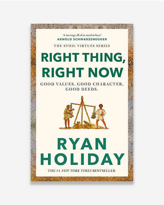 Right Thing, Right Now