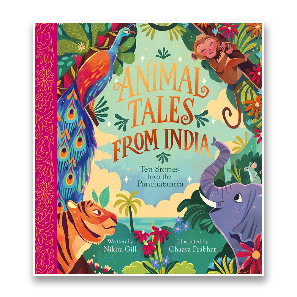 Animal Tales from India: Ten Stories from the Panchatantra