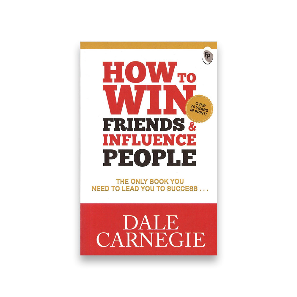 How To Win Friends & Influence People