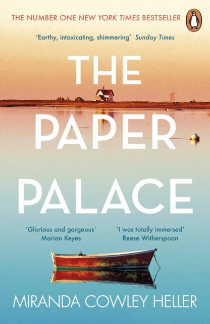 The Paper Palace : The No.1 New York Times Bestseller and Reese Witherspoon Bookclub Pick