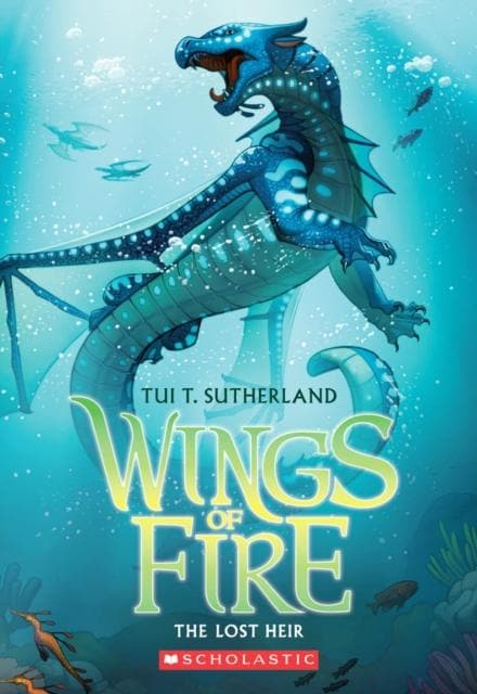 WINGS OF FIRE BOOK TWO: THE LOST HEIR - TUI T. SUTHERLAND