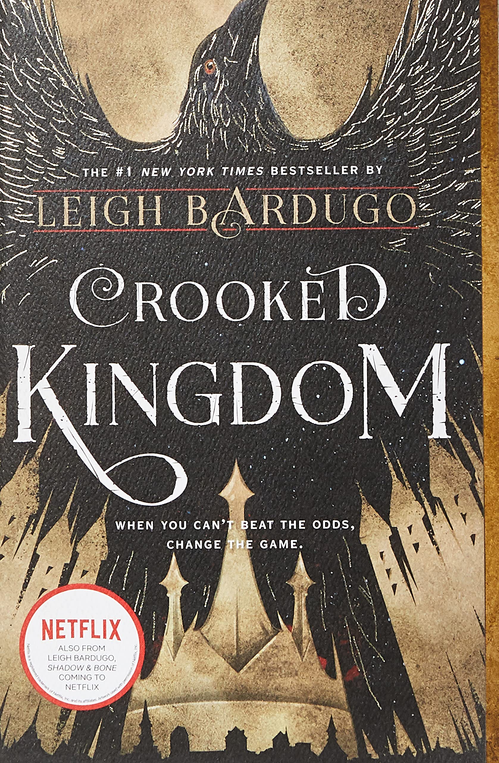 CROOKED KINGDOM : A SEQUEL TO SIX OF CROWS : 2 (US)