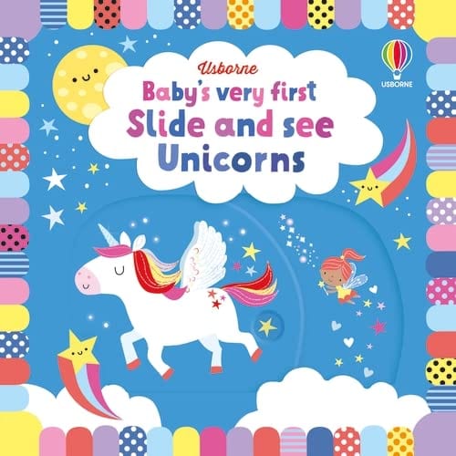 BABY'S VERY FIRST SLIDE AND SEE UNICORNS