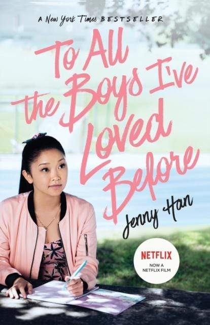 TO ALL THE BOYS I'VE LOVED BEFORE: 1 - JENNY HAN