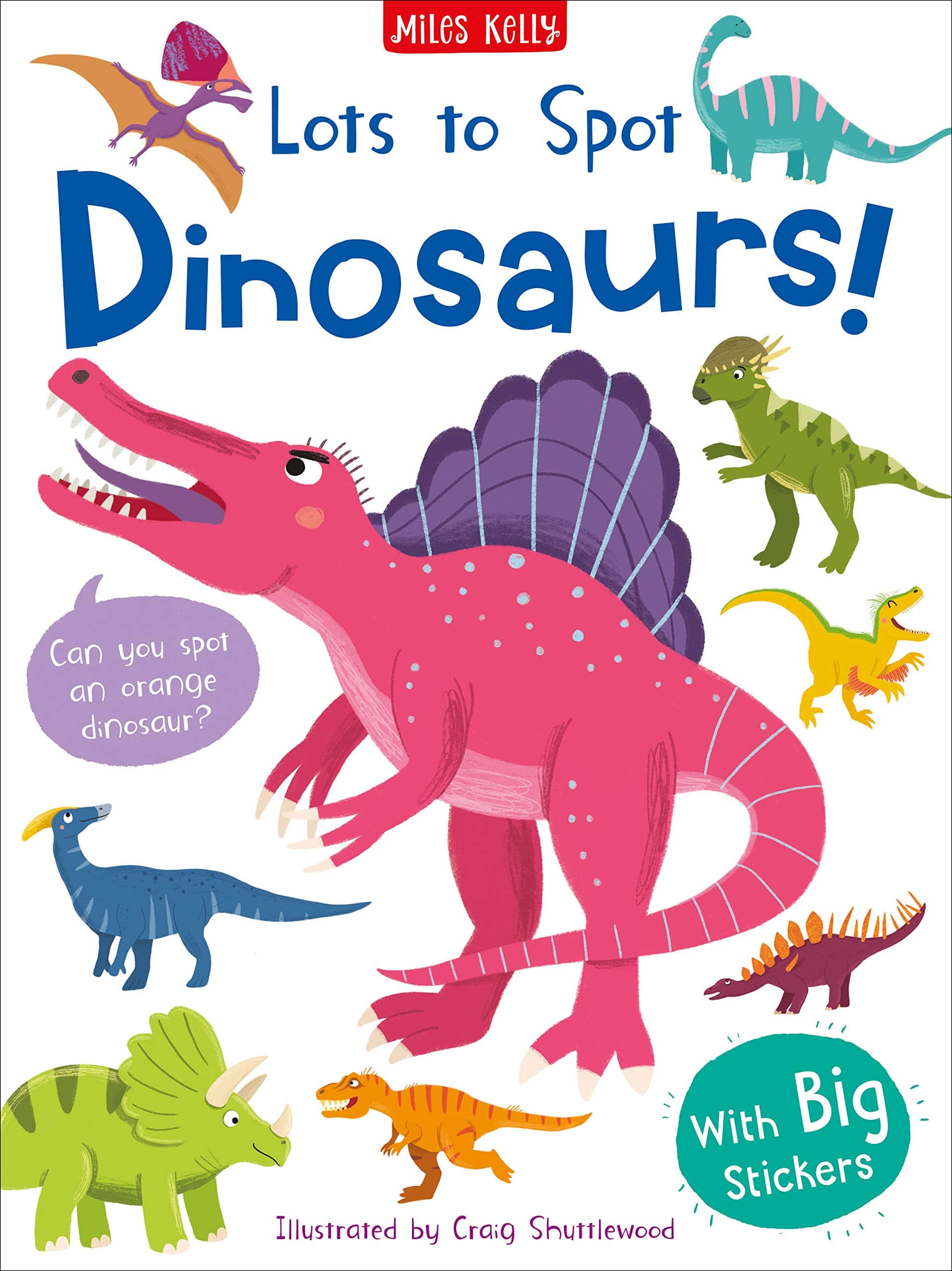 LOTS TO SPOT STICKER BOOK DINOSAURS - FRAN BROMAGE
