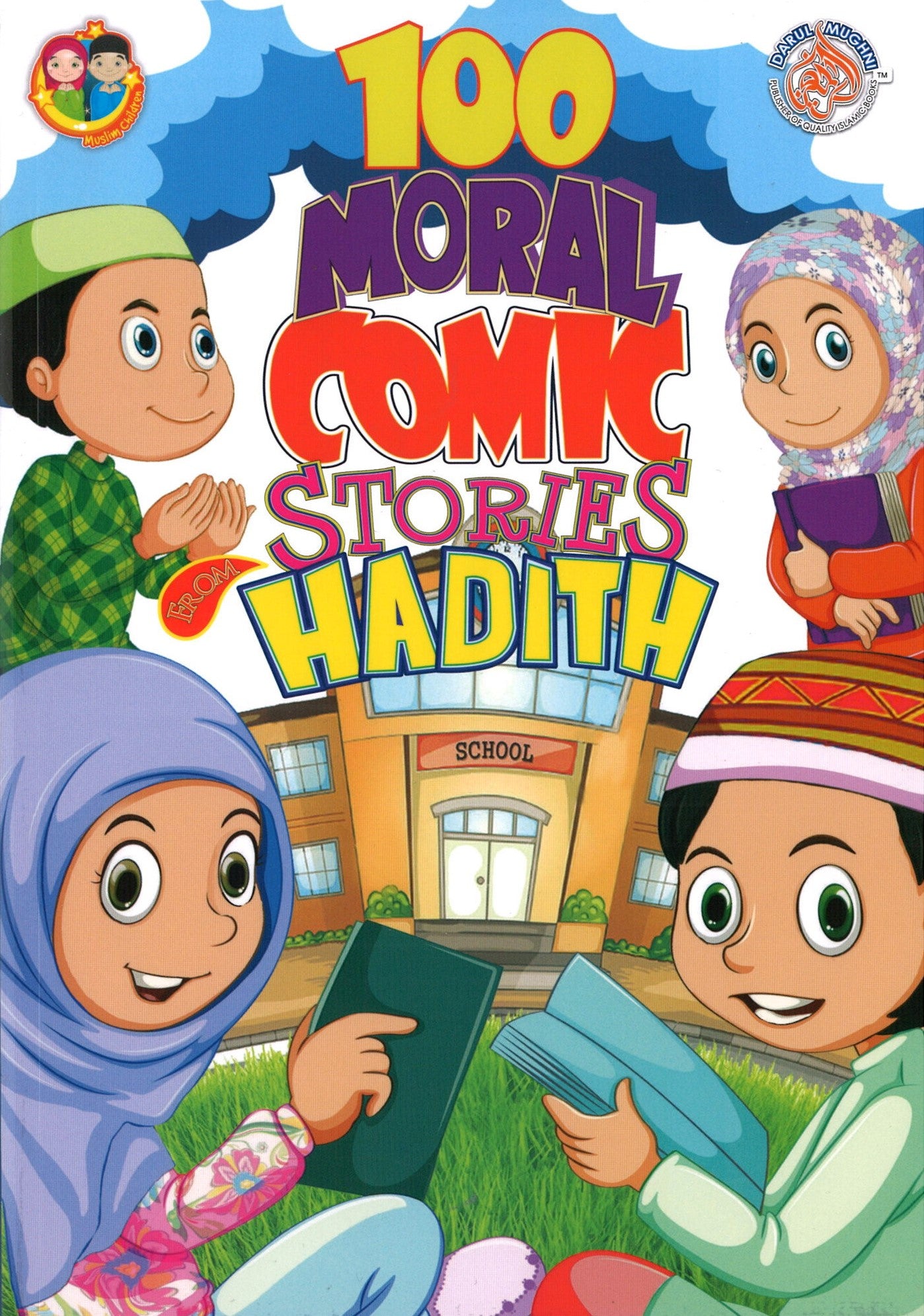 100 Moral Comic Stories From Hadith
