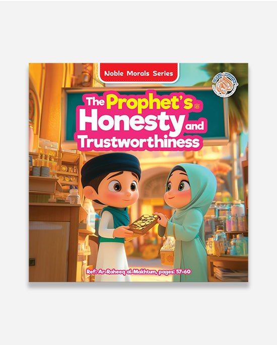 The Prophet's Honesty and Trustworthiness