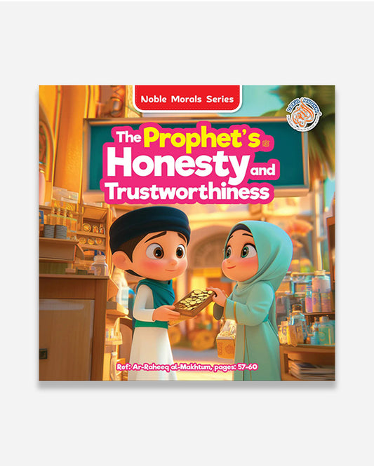 The Prophet's Honesty and Trustworthiness