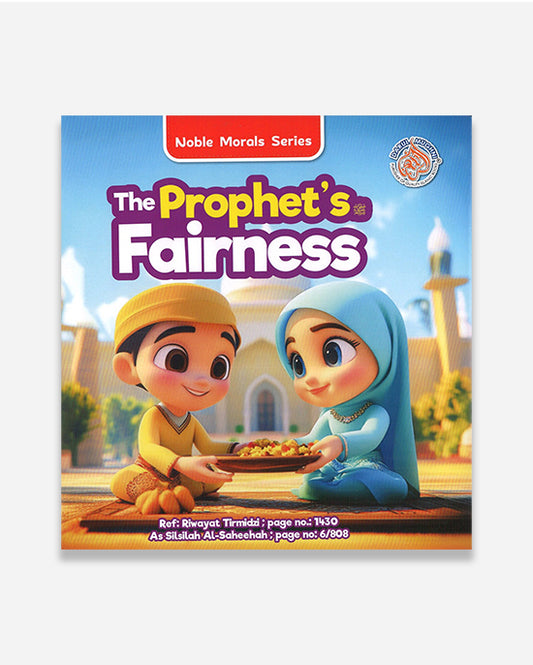 The Prophet's Fairness