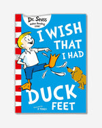 I Wish That I Had Duck Feet
