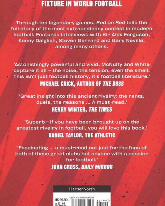 الأحمر على الأحمر: ليفربول ومانشستر يونايتد وأعنف منافسة في كرة القدم العالمية