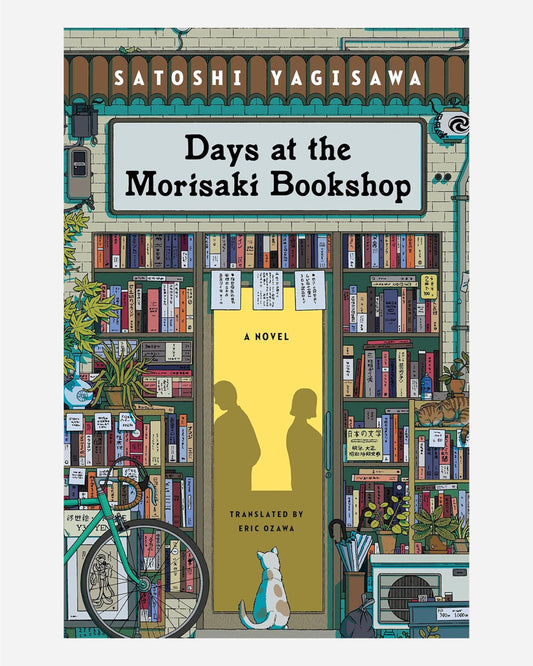 Days at the Morisaki Bookshop : A Novel