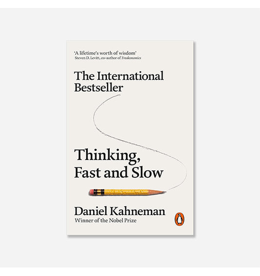 Thinking, Fast and Slow