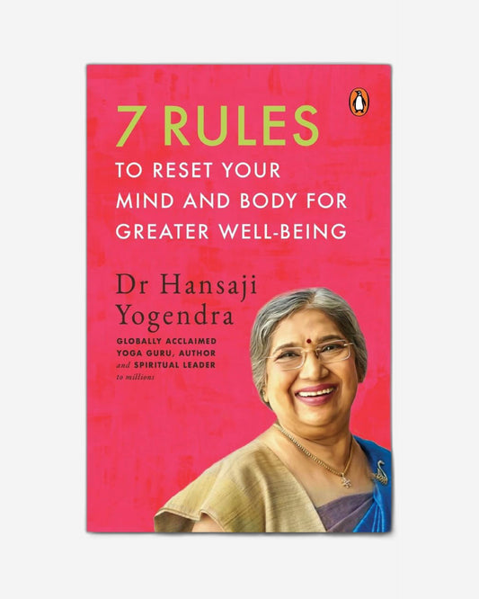 7 قواعد لإعادة ضبط عقلك وجسدك نحو حياة أفضل