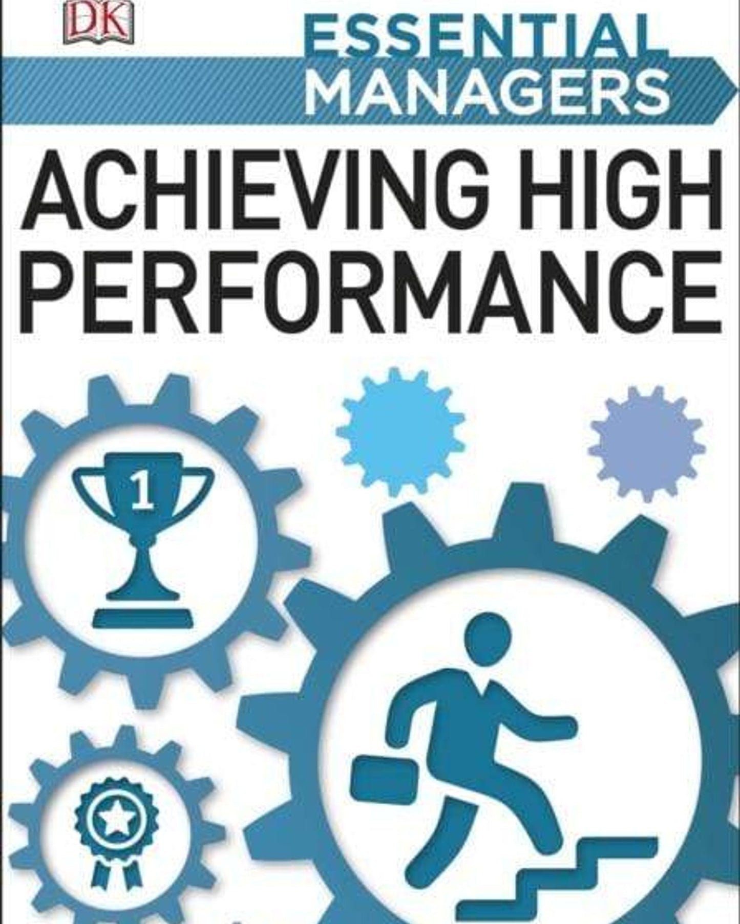 تحقيق الأداء العالي (المديرون الأساسيون)