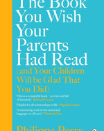 الكتاب الذي تتمنى أن يقرأه والديك (وسيسعد أطفالك بقراءته): الكتاب الأكثر مبيعًا في صحيفة صنداي تايمز - فيليبا بيري