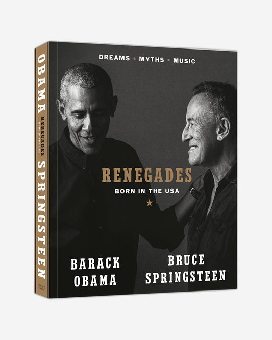 المنشقون: مولودون في الولايات المتحدة الأمريكية - باراك أوباما؛ بروس سبرينغستين