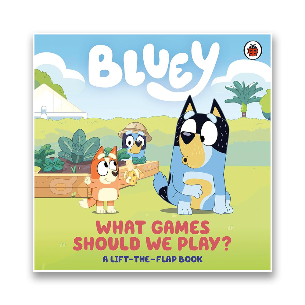 Bluey: What Games Should We Play?: A Lift-the-Flap Book
