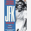 JFK : Volume 1: John F Kennedy: 1917-1956