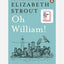 Oh William!