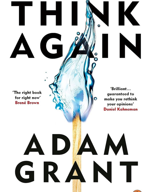 فكر مرة أخرى: قوة معرفة ما لا تعرفه