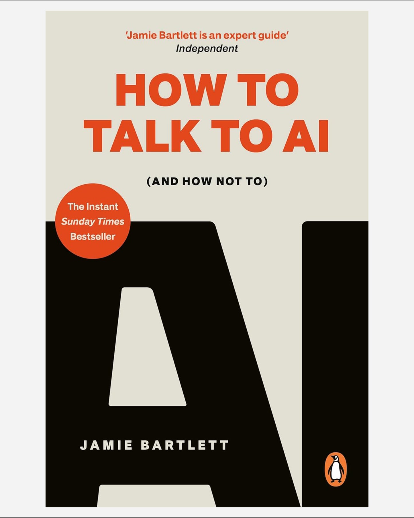 How to Talk to AI : (And How Not To)