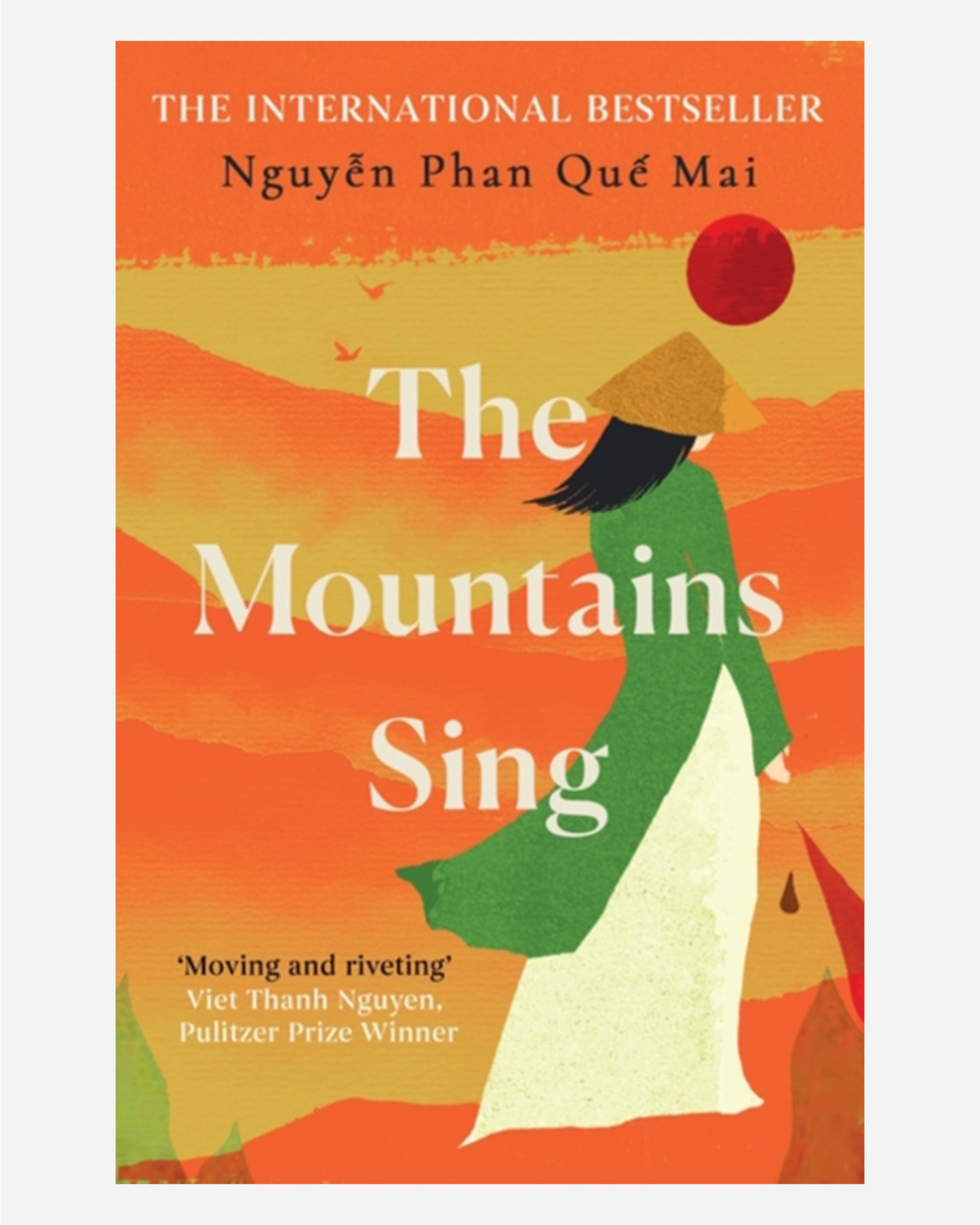 The Mountains Sing : Runner-up for the 2021 Dayton Literary Peace Prize
