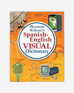 Merriam-Webster’s Spanish-English Visual Dictionary