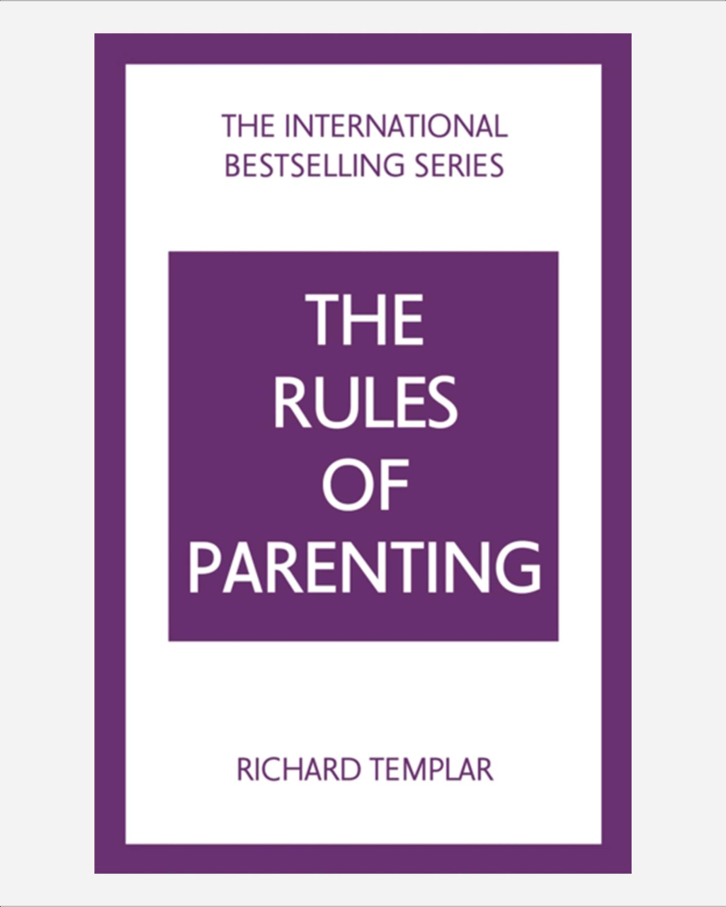 The Rules of Parenting