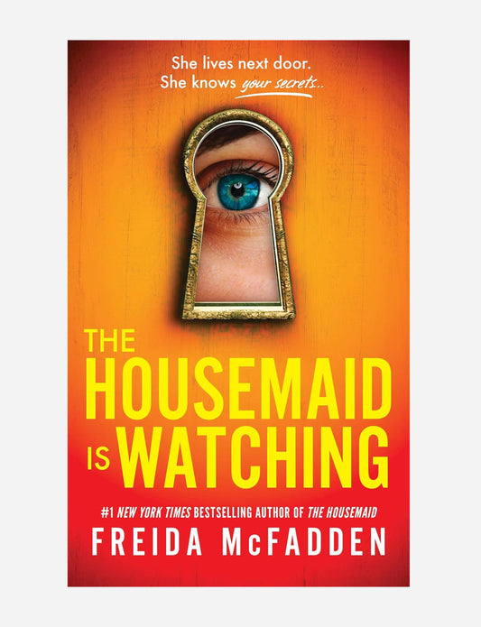 The Housemaid Is Watching