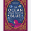 The Ocean Would Paint Me Blue