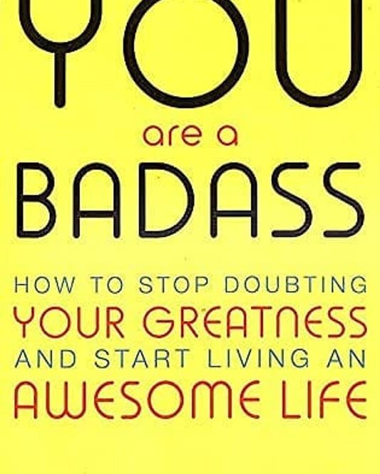 أنت شخصٌ قوي: كيف تتوقف عن الشك في عظمتك وتبدأ في عيش حياة رائعة