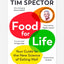 Food for Life : Your Guide to the New Science of Eating Well