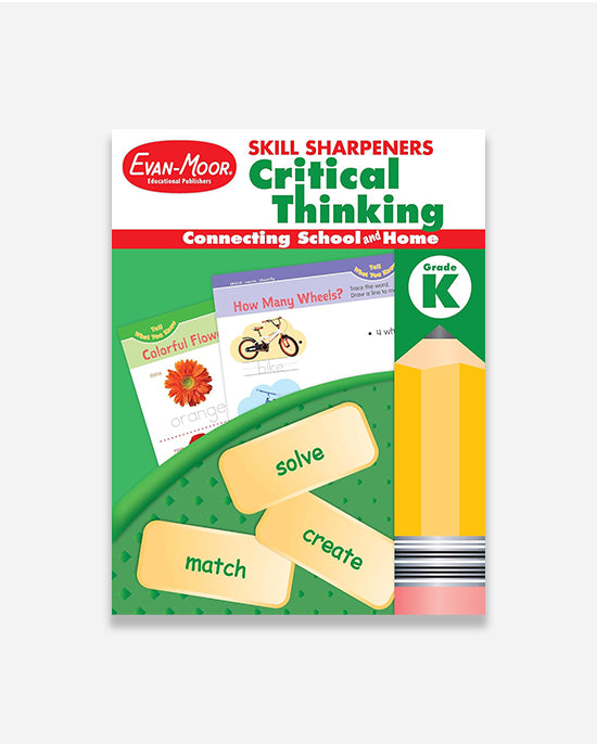Skill Sharpeners Critical Thinking, Grade K