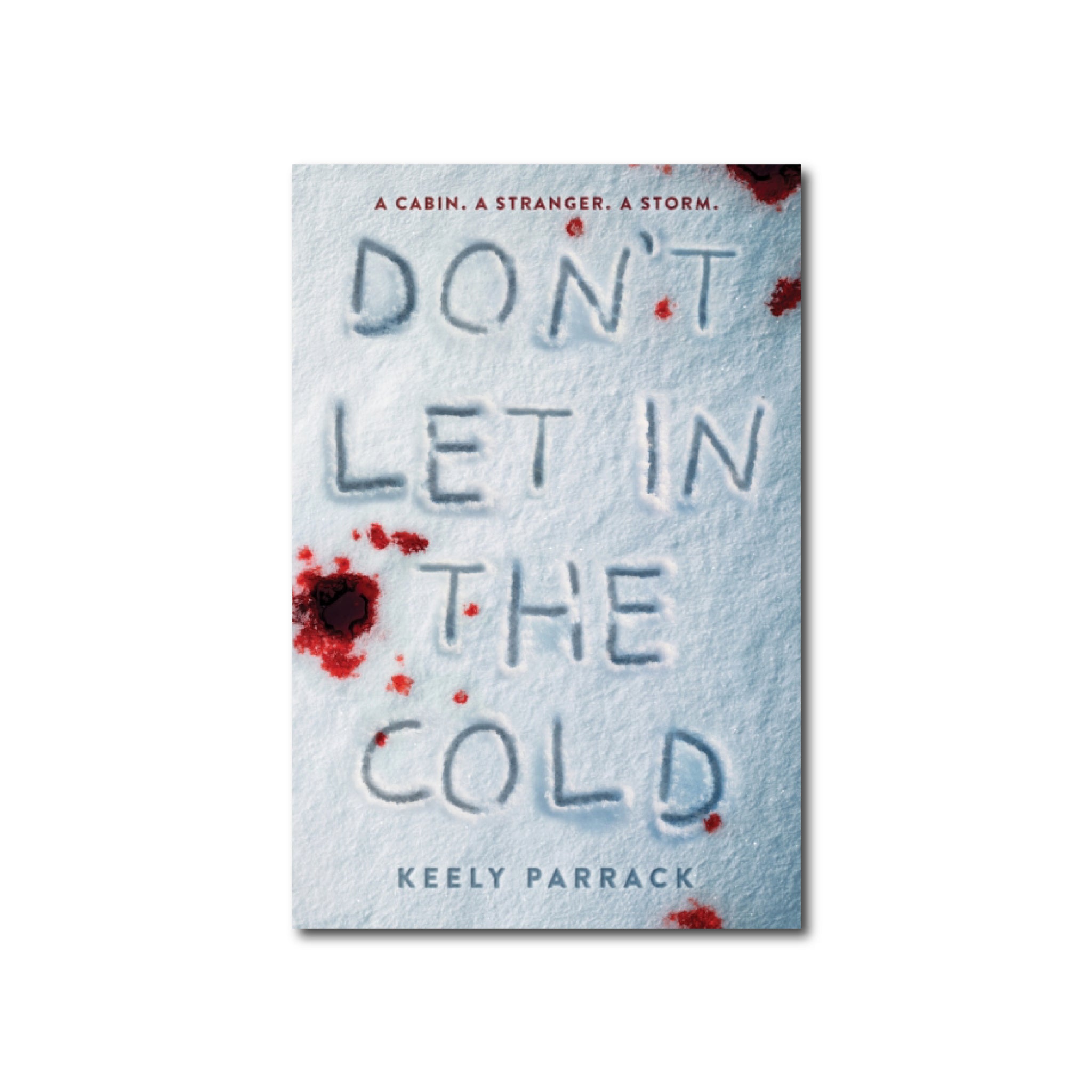 Don't Let In the Cold