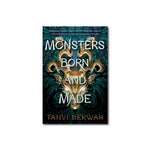 Monsters Born and Made