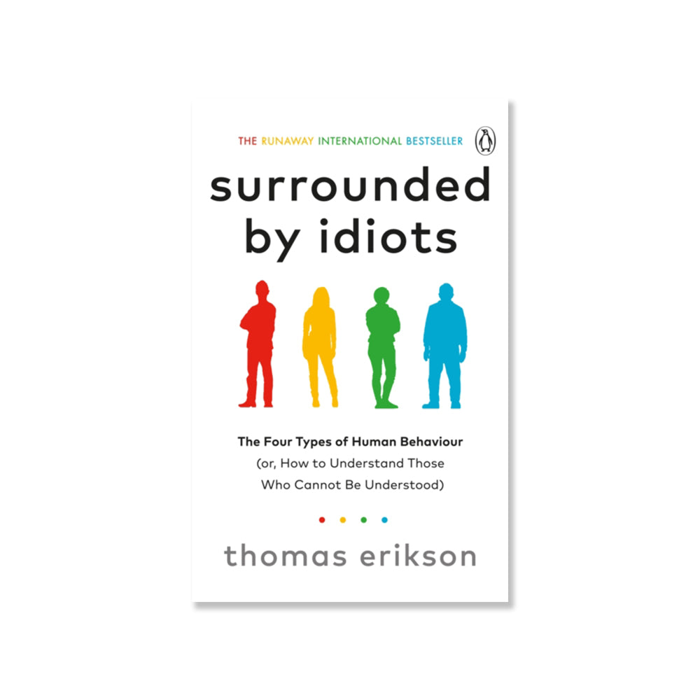 Surrounded by Idiots 